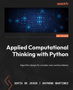 Applied Computational Thinking with Python - Second Edition - Jesús, Sofía de; Martinez, Dayrene