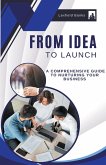 From Idea to Launch