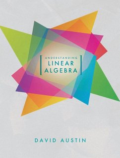 Understanding Linear Algebra - Austin, David