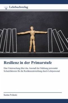 Resilienz in der Primarstufe - Polinski, Karina