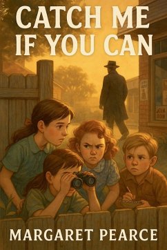 Catch Me If You Can - Pearce, Margaret