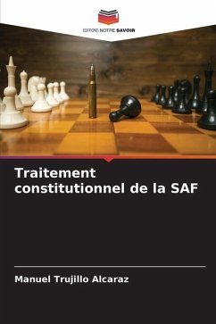 Traitement constitutionnel de la SAF - Trujillo Alcaraz, Manuel