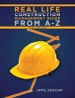 Real Life Construction Management Guide... - Bild 1