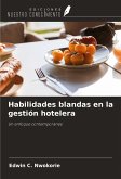 Habilidades blandas en la gestión hotelera