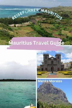 Mauritius Travel Guide - Morales, Menka