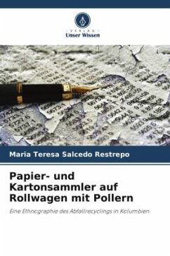 Papier- und Kartonsammler auf Rollwagen mit Pollern - Salcedo Restrepo, María Teresa