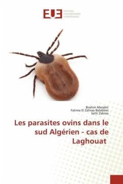 Les parasites ovins dans le sud Algérien - cas de Laghouat - Merabti, Brahim;Belabbes, Fatima El Zahraa;Zakma, Setti