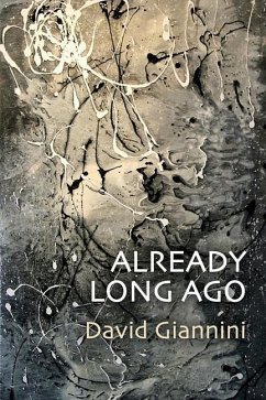Already Long Ago - Giannini, David