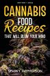 CANNABIS FOOD RECIPES THAT WILL BLOW... - Bild 1