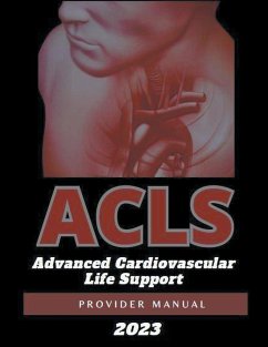 ACLS Advanced Cardiovascular Life Support Provider Manual 2023 - Pearson, Kelly