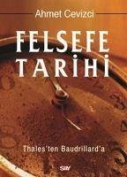 Felsefe Tarihi Ciltli - Cevizci, Ahmet