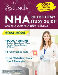 NHA Phlebotomy Study Guide 2024-2025 - Downs, Jeremy