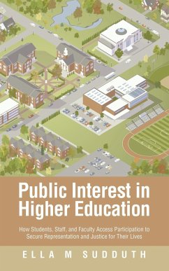 Public Interest in Higher Education - Sudduth, Ella M