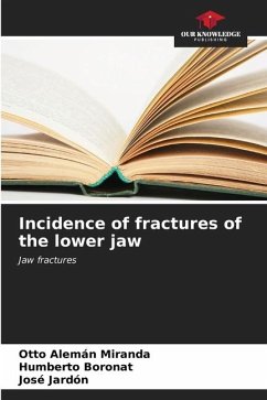 Incidence of fractures of the lower jaw - Alemán Miranda, Otto;Boronat, Humberto;Jardón, José