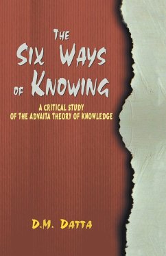 The Six Ways of Knowing - Datta, D. M.