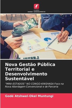 Nova Gestão Pública Territorial e Desenvolvimento Sustentável - Atshwel-Okel Muntungi, Godé