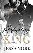 Refusing the King (The Sovrano Crime... - Bild 1