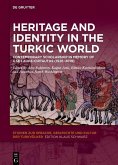 Heritage and Identity in the Turkic World (eBook, PDF)