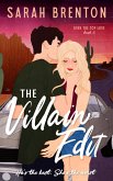 The Villain Edit (Over The Top Love, #3) (eBook, ePUB)