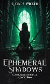 Ephemeral Shadows (Cosmic Requiem Circle, #2) (eBook, ePUB)