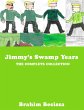 Jimmy's Swamp Years: The Complete... - Bild 1