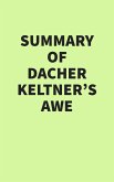 Summary of Dacher Keltner's Awe (eBook, ePUB)