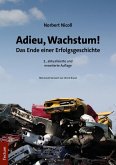 Adieu, Wachstum! (eBook, PDF)