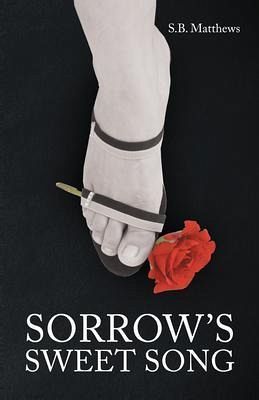 Sorrow's Sweet Song (eBook, ePUB) Sorrow's Sweet Song (eBook, ePUB)