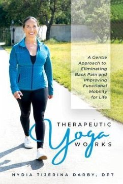 Therapeutic Yoga Works (eBook, ePUB) Cover Therapeutic Yoga Works (eBook, ePUB)