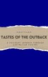 Tastes of the Outback: A Culinary... - Bild 1
