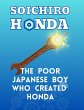 Soichiro Honda - The Poor Japanese Boy... - Bild 1