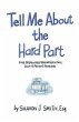 Tell Me About the Hard Part (eBook,... - Bild 1