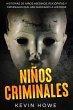 Niños Criminales: Historias de Niños... - Bild 1