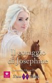 Il coraggio di Josephine (Le sorelle Moore, #4) (eBook, ePUB)