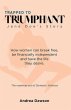 From Trapped to Triumphant - Jane Doe's... - Bild 1