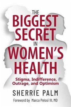 The Biggest Secret in Women's Health (eBook, ePUB) - Palm, Sherrie