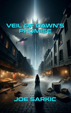Veil of Dawn's Promise (eBook, ePUB) - Sarkic, Joe