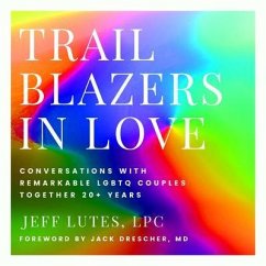 Trailblazers In Love (eBook, ePUB) - Lutes, Jeff