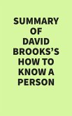 Summary of David Brooks's How to Know a Person (eBook, ePUB)