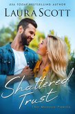 Shattered Trust (Monroe Family, #4) (eBook, ePUB)