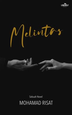 Melintas (eBook, ePUB) - Risat, Mohamad