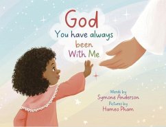 God you have always been With Me (eBook, ePUB) - Anderson, Symone