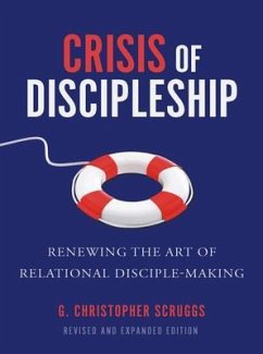 Crisis of Discipleship--Revised Edition (eBook, ePUB) - Scruggs, G. Christopher