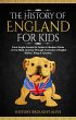 The History of England for Kids: From... - Bild 1