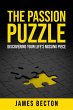 The Passion Puzzle: Discovering Your... - Bild 1