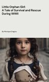 Little Orphan Girl (eBook, ePUB)