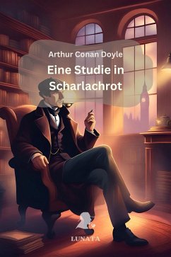 Sherlock Holmes: Eine Studie in Scharlachrot (eBook, ePUB) - Doyle, Arthur Conan