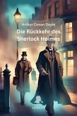 Die Rückkehr des Sherlock Holmes (eBook, ePUB)