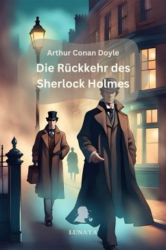 Die Rückkehr des Sherlock Holmes (eBook, ePUB) - Doyle, Arthur Conan