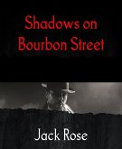 Shadows on Bourbon Street (eBook, ePUB)